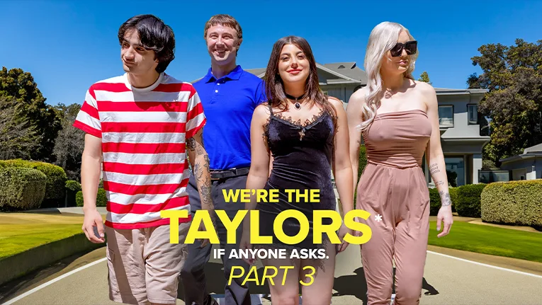 [GotMylf] We’re the Taylors Part 3: Family Mayhem - MYLF